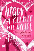 Okładka książki Nigdy za ciebie nie wyjdę