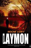 Nocne łowy. Autor: Richard Laymon. Dobreksiazki.pl Okładka książki Nocne łowy