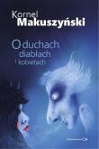 Okładka książki O duchach, diabłach i kobietach