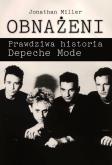 Okładka książki Obnażeni Prawdziwa historia Depeche Mode