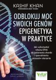 Okładka książki Odblokuj moc swoich genów. Epigenetyka w praktyce