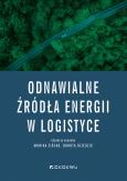 Okładka książki Odnawialne źródła energii w logistyce