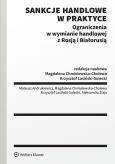 Okładka książki Ograniczenia w wymianie handlowej z Rosją i Białorusią. Sankcje handlowe w praktyce