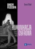 Okładka książki Okiem filozofa Komunikacja cyfrowa