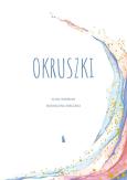 Okładka książki Okruszki. 26 historii spisanych przez rodziców...