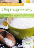 Okładka książki Olej magnezowy.Bezpieczne terapie ...