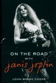Okładka książki On the Road with Janis Joplin