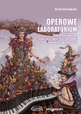 Okładka książki Operowe laboratorium