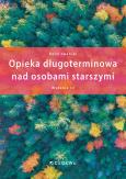 Okładka książki Opieka długoterminowa nad osobami starszymi (wyd. III)