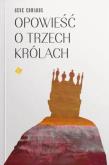Okładka książki Opowieść o trzech królach