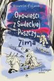 Okładka książki Opowieści z Sudeckiej Puszczy Zima