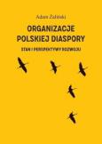 Okładka książki Organizacje polskiej diaspory