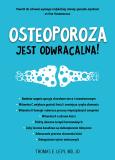Okładka książki Osteoporoza jest odwracalna!