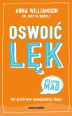 Okładka książki Oswoić lęk. Jak przetrwać emocjonalny chaos - uszkodzone