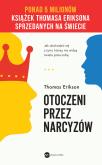 Okładka książki Otoczeni przez narcyzów Jak obchodzić się z tymi, którzy nie widzą świata poza sobą