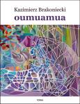 Okładka książki Oumuamua. Atlas wierszy światologicznych