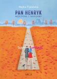 Okładka książki Pan Henryk. Mężczyzna z Warszawy