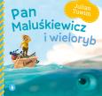 Okładka książki Pan Maluśkiewicz i wieloryb