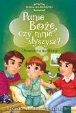 Okładka książki Panie Boże czy mnie słyszysz? Opowieści o modlitwie