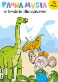 Okładka książki Panna Mysia w krainie dinozaurów. Panna Mysia