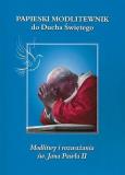 Okładka książki Papieski modlitewnik do ducha św. JP II