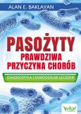 Okładka książki Pasożyty - prawdziwa przyczyna chorób
