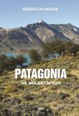 Okładka książki Patagonia - tam gdzie rodzi się wiatr