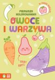 Okładka książki Pierwsza kolorowanka.Gruby obrys. Owoce i warzywa