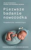 Okładka książki Pierwsze badanie noworodka