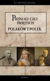 Okładka książki Pieśni ku czci świętych i błogosławionych Polaków i Polek