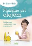 Okładka książki Płukanie ust olejem