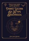 Okładka książki Podróż uczona na Wyspę Niedźwiedzią