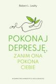 Okładka książki Pokonaj depresję zanim ona pokona ciebie wyd.2