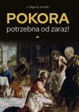 Okładka książki Pokora potrzebna od zaraz!
