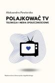 Okładka książki Polajkować TV