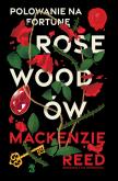 Okładka książki Polowanie na fortunę Rosewoodów