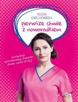 Okładka książki Położna Izabela Dembińska pierwsze chwile z noworodkiem wyd. 2022
