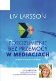 Okładka książki Porozumienie bez przemocy w mediacjach
