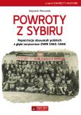 Okładka książki Powroty z Sybiru. Repatriacja obywateli polskich z głębi terytorium ZSRR 1945-1946