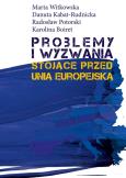 Okładka książki Problemy i wyzwania stojące przed Unią Europejską