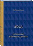 Okładka książki Profesjonalny Informator Prawnika 2023 (format B5)