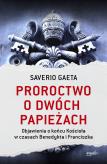 Okładka książki Proroctwo o dwóch papieżach w.2