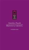 Okładka książki Prosto z mostu