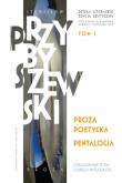 Okładka książki Proza poetycka. Pentalogia. Dzieła literackie. Edycja krytyczna. Tom 1