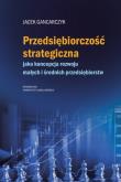 Okładka książki Przedsiębiorczość strategiczna