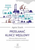Okładka książki Przełamać klincz węglowy