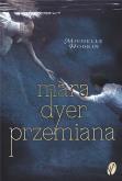 Okładka książki Przemiana. Trylogia Mara Dyer. Tom 2