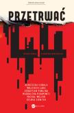 Okładka książki Przetrwać '44. Mozaika pamięci o Powstaniu Warszaw