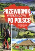Okładka książki Przewodnik weekendowy po Polsce