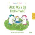 Okładka książki Przygody Gucia Gucio uczy się przegrywać